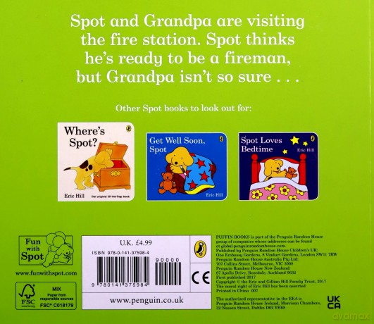 Spot Goes to the Fire Station - Eric Hill [KSIĄŻKA]