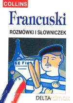 Francuski - rozmówki i słowniczek COLLINS - Mirosława Słobodska [KSIĄŻKA]