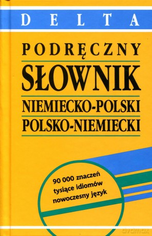 Podręczny słownik niemiecko-polski; polsko-niemiecki (2012) - Michał Misiorny [KSIĄŻKA]
