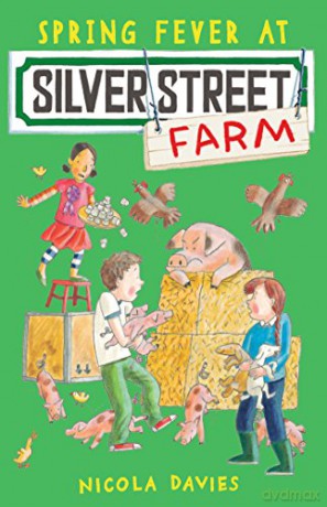 Spring Fever at Silver Street Farm - Nicola Davies [KSIĄŻKA]