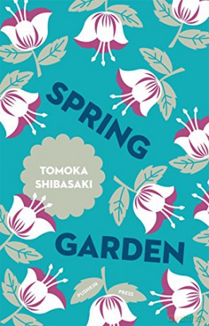 Spring Garden (Japanese Novellas): 2 - Tomoka Shibasaki [KSIĄŻKA]