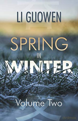 Spring in Winter: Volume 2 (2) (The Spring in Winter Series) - Li Guowen [KSIĄŻKA]