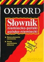 Słownik niemiecko-polski; polsko-niemiecki - OXFORD - V. Grundy, N. Morris, R. Morris, K. Tkaczyk [KSIĄŻKA]