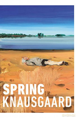 Spring: From the Sunday Times Bestselling Author (Seasons Quartet 3) - Karl Ove Knausgaard [KSIĄŻKA]