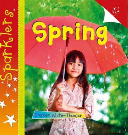 Spring: Sparklers (Sparklers - Spring) (Sparklers - Seasons) - Steve White-Thomson [KSIĄŻKA]