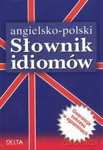 Słownik idiomów angielsko-polski - Elżbieta Mizera [KSIĄŻKA]