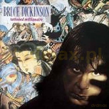 Bruce Dickinson: Tattoed Millionaire [2CD]