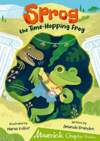 Sprog the Time-Hopping Frog: (Lime Chapter Reader) (MAVERICK CHAPTER READERS) - Amanda Brandon [KSIĄŻKA]