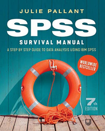 SPSS Survival Manual: A Step by Step Guide to Data Analysis Using IBM SPSS - Julie Pallant [KSIĄŻKA]