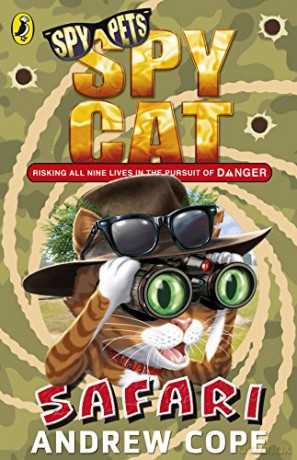 Spy Cat: Safari (Spy Pets) - Andrew Cope [KSIĄŻKA]