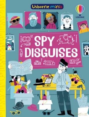 Spy Disguises (Usborne Minis): 1 - Tudhope Simon [KSIĄŻKA]