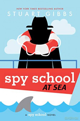 Spy School at Sea: 9 - Stuart Gibbs [KSIĄŻKA]
