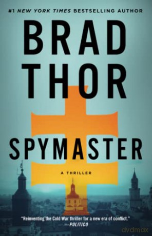 Spymaster: A Thriller (Volume 17) (The Scot Harvath Series) - Brad Thor [KSIĄŻKA]