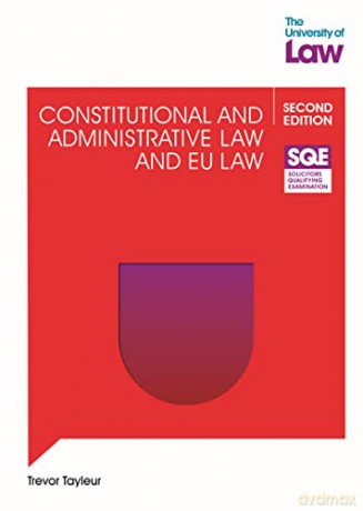 SQE - Constitutional and Administrative Law and EU Law 2e (SQE 1) - Tayleur [KSIĄŻKA]