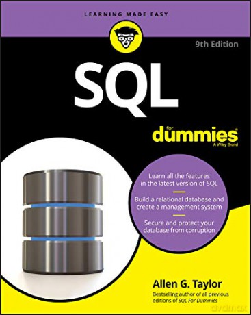 SQL For Dummies, 9th Edition (For Dummies (Computer/Tech)) - Allen G. Taylor [KSIĄŻKA]