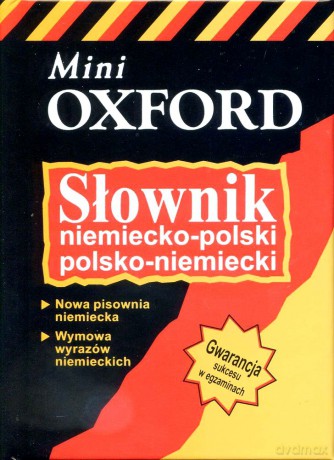 Mini słownik niemiecko-polski; polsko-niemiecki - OXFORD - V. Grundy, N. Morris, R. Morris, K. Tkaczyk [KSIĄŻKA]