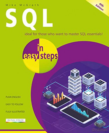 SQL in easy steps, 4th edition - Mike McGrath [KSIĄŻKA]