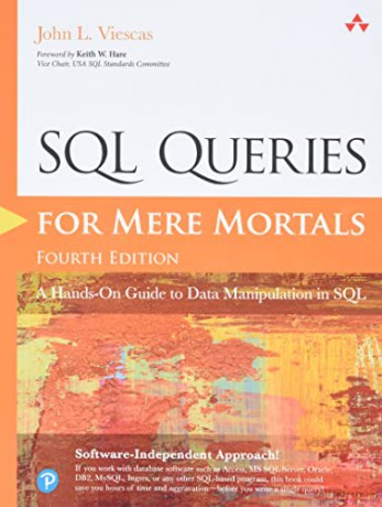 SQL Queries for Mere Mortals: A Hands-On Guide to Data Manipulation in SQL - John Viescas [KSIĄŻKA]