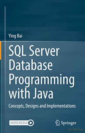 SQL Server Database Programming with Java: Concepts, Designs and Implementations - Ying Bai [KSIĄŻKA]
