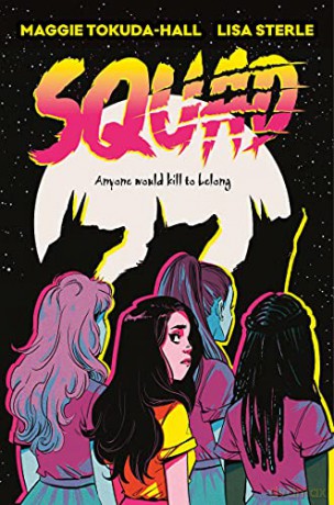 Squad - Maggie Tokuda-Hall [KOMIKS]