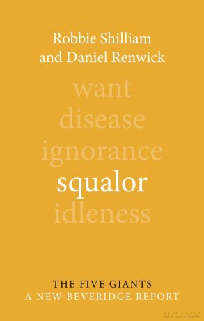 Squalor (Giants: A New Beveridge Report) - Daniel Renwick [KSIĄŻKA]