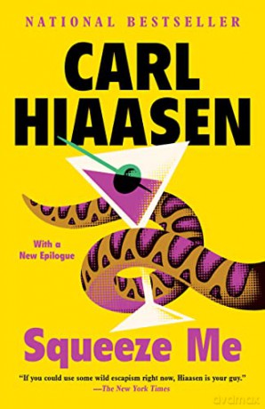 Squeeze Me: A Novel - Carl Hiaasen [KSIĄŻKA]