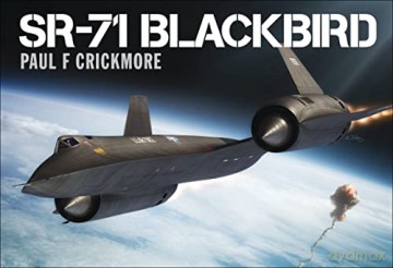 SR-71 Blackbird - Paul F. Crickmore [KSIĄŻKA]