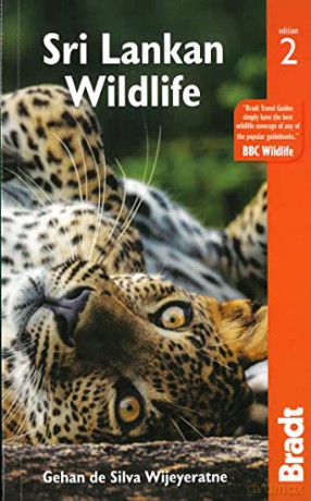 Sri Lankan Wildlife: A Vistior's Guide (Bradt Travel Guides (Wildlife Guides)) - Gehan de Silva Wijeyeratne [KSIĄŻKA]