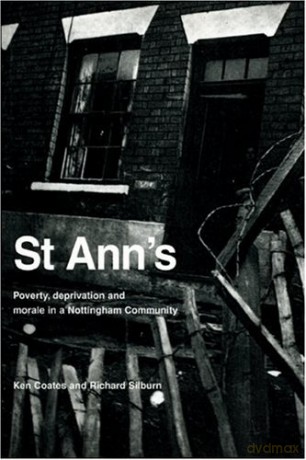 St Ann's: Poverty, Deprivation and Morale in a Nottingham Community - Ken Coates [KSIĄŻKA]