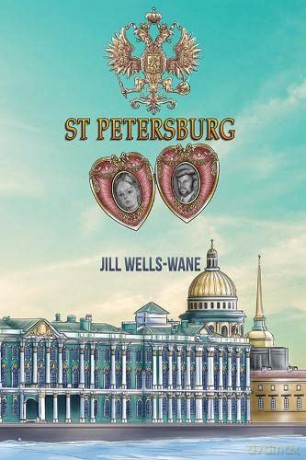 St Petersburg - Jill Wells-Wane [KSIĄŻKA]