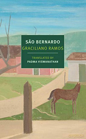 St. Bernardo (New York Review Books Classics): Graciliano Ramos - Graciliano Ramos [KSIĄŻKA]
