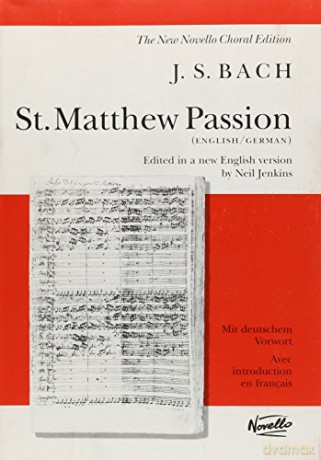 St. Matthew Passion, Vocal Score - Johann Sebastian Bach [KSIĄŻKA]