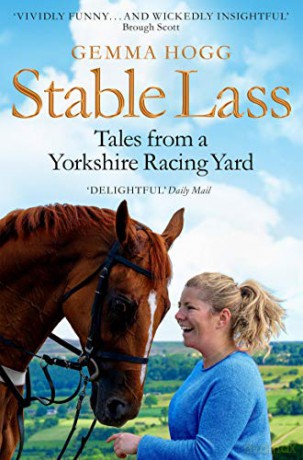 Stable Lass: Tales from a Yorkshire Racing Yard [KSIĄŻKA]