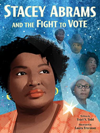 Stacey Abrams and the Fight to Vote - Traci N. Todd [KSIĄŻKA]