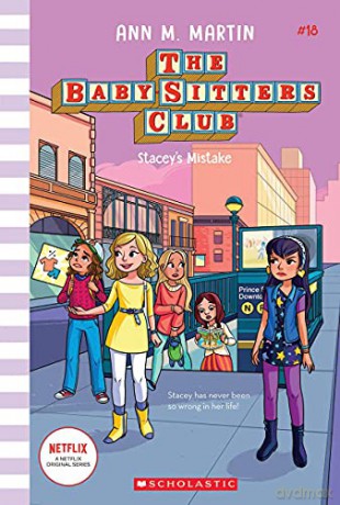 Stacey's Mistake (the Baby-Sitters Club #18): Volume 18: 018 - Ann M. Martin [KSIĄŻKA]