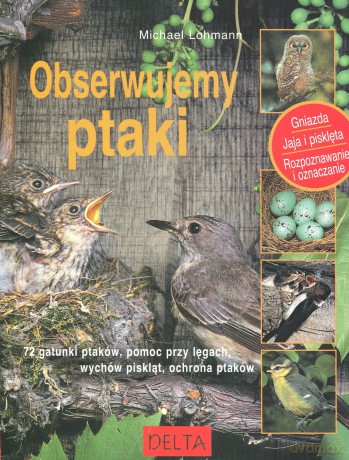 Obserwujemy ptaki - Michael Lohmann [KSIĄŻKA]