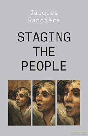 Staging the People: The Proletarian and His Double - Jacques Ranciere [KSIĄŻKA]