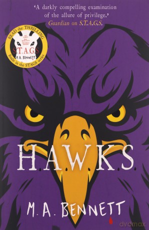 STAGS 5: HAWKS - M A Bennett [KSIĄŻKA]