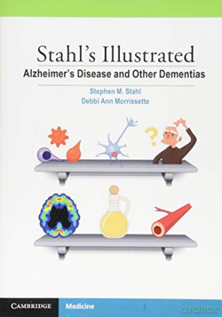Stahl's Illustrated Alzheimer's Disease and Other Dementias - Stephen M. Stahl [KSIĄŻKA]