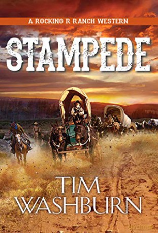 Stampede (A Rocking R Ranch Western) - Tim Washburn [KSIĄŻKA]