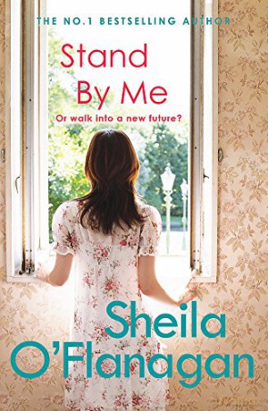 Stand By Me: A compelling tale of a marriage, secrets and surprises - Sheila O'Flanagan [KSIĄŻKA]