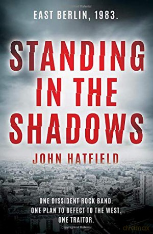 Standing in the Shadows - John Hatfield [KSIĄŻKA]