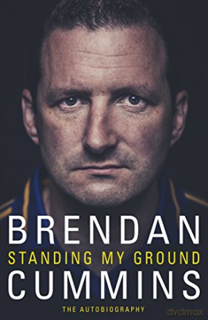 Standing My Ground: The Autobiography - Brendan Cummins [KSIĄŻKA]