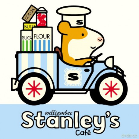Stanley's Café - William Bee [KSIĄŻKA]