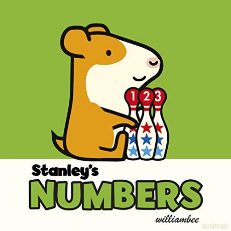 Stanley's Numbers - William Bee [KSIĄŻKA]