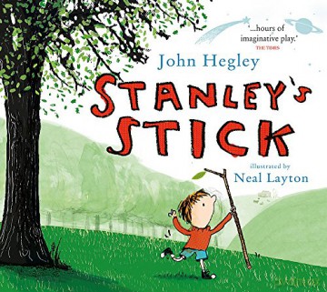 Stanley's Stick - Neal Layton [KSIĄŻKA]