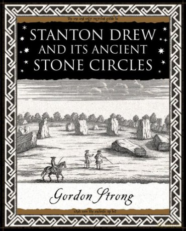 Stanton Drew: and Its Ancient Stone Circles - Gordon Strong [KSIĄŻKA]