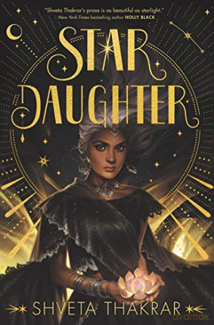 Star Daughter - Shveta Thakrar [KSIĄŻKA]