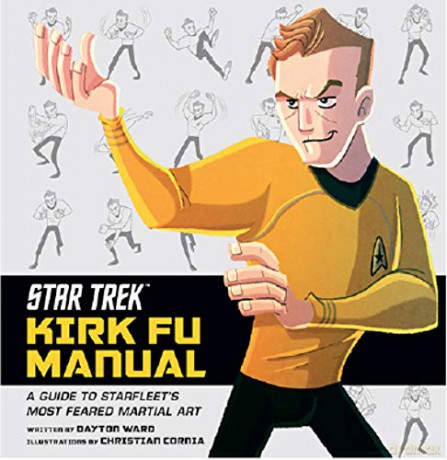 Star Trek - Kirk Fu Manual - Dayton Ward [KSIĄŻKA]
