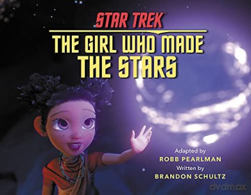 Star Trek Discovery: The Girl Who Made the Stars - Robb Pearlman [KSIĄŻKA]